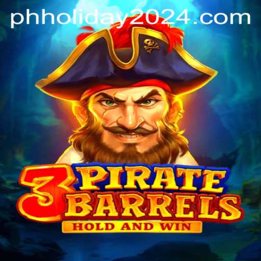 3PirateBarrels: A Thrilling Adventure Game for PH Holiday 2024