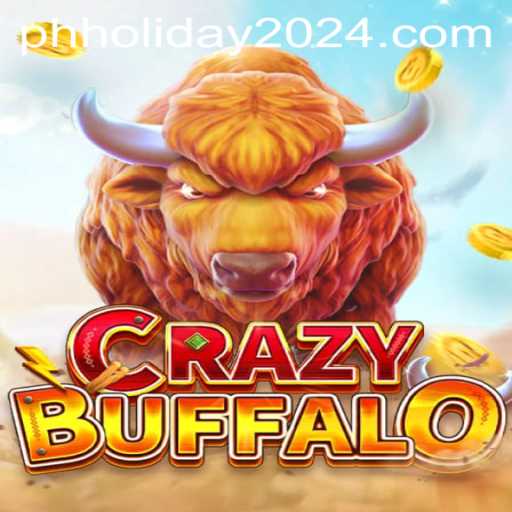 Explore CRAZYBUFFALO: The Upcoming Gaming Sensation in the Philippines Holiday 2024