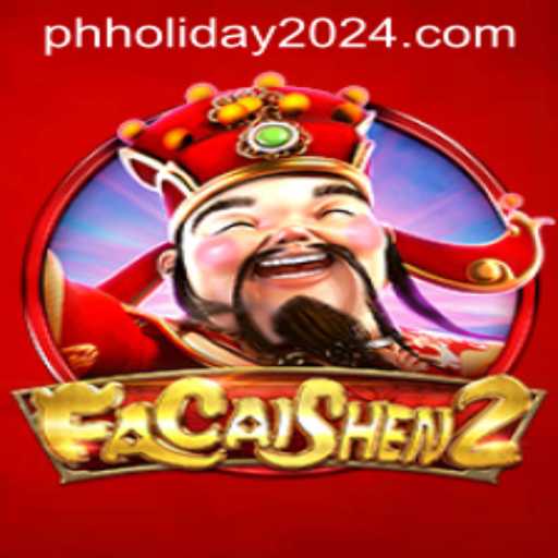 Discovering FaCaiShen2: The Ultimate Guide for 2024 PH Holiday Gaming