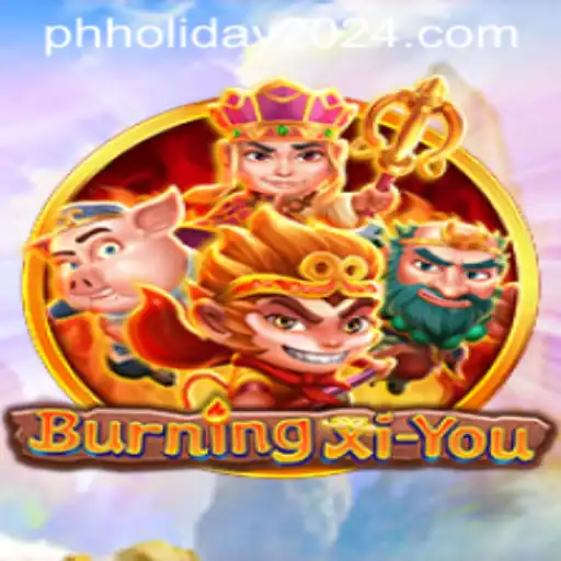 Exploring BurningXiYou: A Journey into Mythical Adventures Ahead of PH Holiday 2024