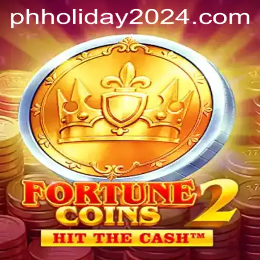 FortuneCoins2: The Exciting Slot Game to Play During PH Holidays 2024