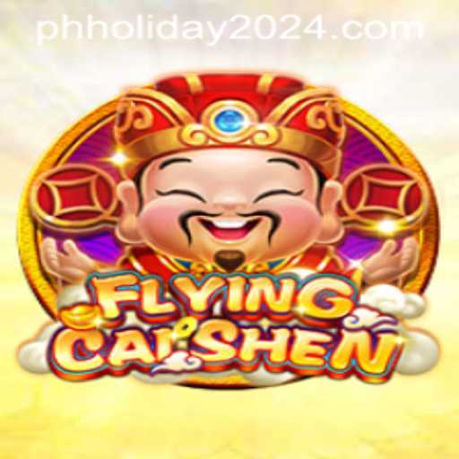 Experience the Thrill of FlyingCaiShen in 2024: A Perfect Game for the PH Holiday