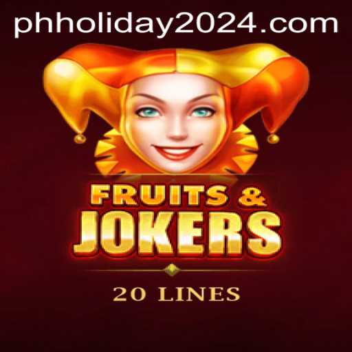 Discover the Thrilling World of FruitsAndJokers20: A Game to Brighten Your PH Holiday 2024