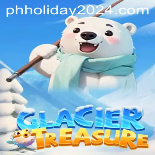 Discover the Adventures of GlacierTreasure During PH Holiday 2024