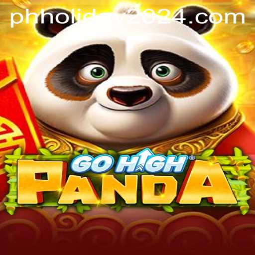 GoHighPanda: The Ultimate Game to Enjoy During PH Holiday 2024