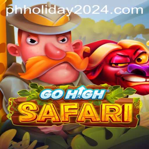 Discover the Thrilling World of GoHighSafari: A Game to Elevate Your 2024 PH Holidays
