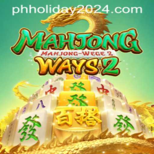 Exploring MahjongWays2 and its Role in PH Holiday 2024 Celebrations