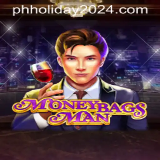 Explore the Exciting World of MoneybagsMan: A Thrilling Game to Enjoy During PH Holiday 2024