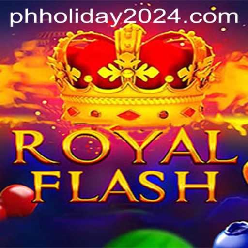 Discover RoyalFlash: An Exciting New Game to Celebrate PH Holiday 2024