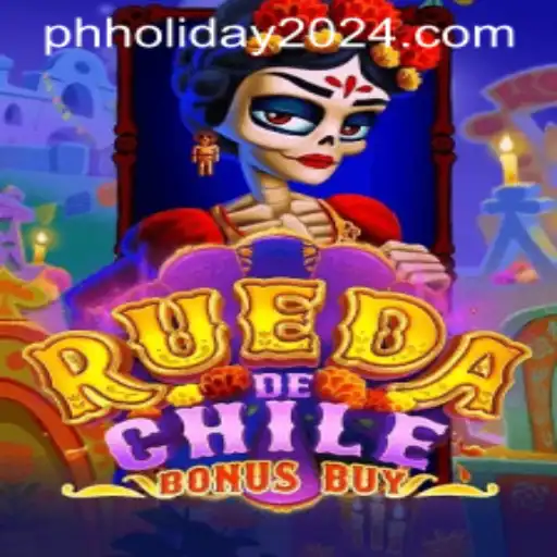 Exploring the Thrills of RuedaDeChileBonusBuy Amid PH Holiday 2024 Festivities