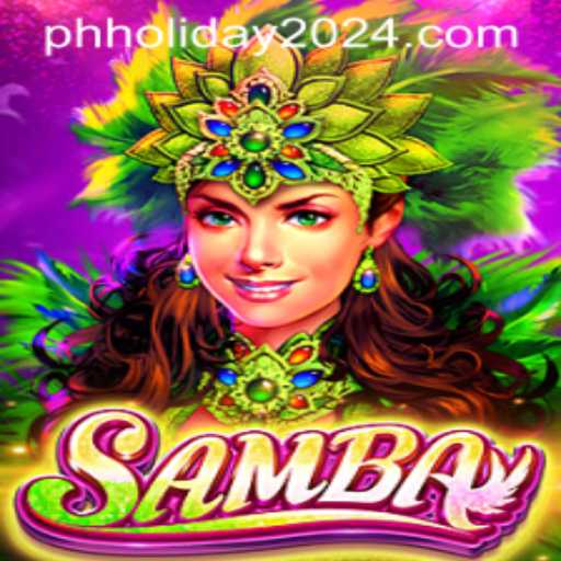 Discover 'Samba': A Captivating Game for PH Holiday 2024
