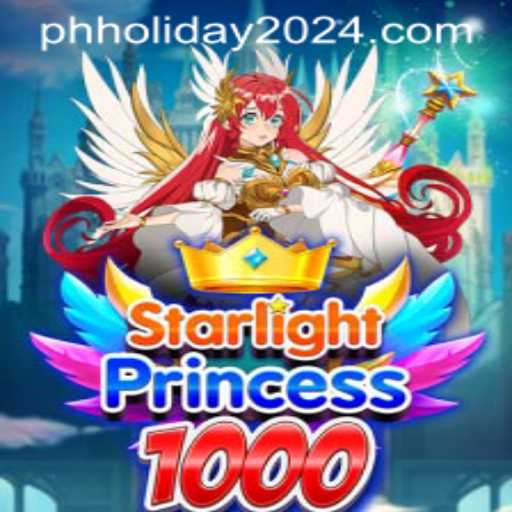 Exploring StarlightPrincess1000 and the Philippine Holiday 2024